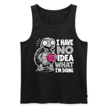 Schildkröte Kaffee Spruch No Idea What Im Doing - Männer Premium Bio Tank Top - Schwarz - Vorne - Michal (187cm)
