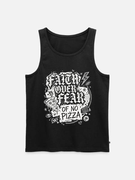 Faith Over Fear of No Pizza - Men's Premium Organic Tank Top - black