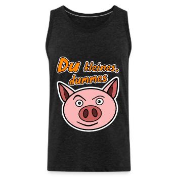 Du kleines dummes Schwein Schweinchen - Männer Premium Bio Tank Top - Anthrazit - Vorne - Alexander (188cm)