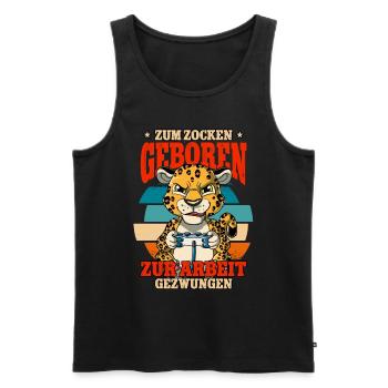 Zum Zocken Geboren Zum Arbeiten Gezwungen - Männer Premium Bio Tank Top - Schwarz - Vorne - Michal (187cm)