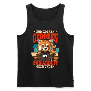 Zum Zocken Geboren Zum Arbeiten Gezwungen - Männer Premium Bio Tank Top - Schwarz - Vorne - Michal (187cm)