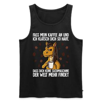Fass mein Kaffee an und ich klatsch dich Kaffee - Männer Premium Bio Tank Top - Schwarz - Vorne - Michal (187cm)