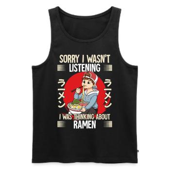 Sorry I Wasn't Listening I Was Thinking About - Männer Premium Bio Tank Top - Schwarz - Vorne - Michal (187cm)