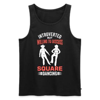 Witziger Square Dance Spruch - Männer Premium Bio Tank Top - Schwarz - Vorne - AI Model Male 178 light (178cm)