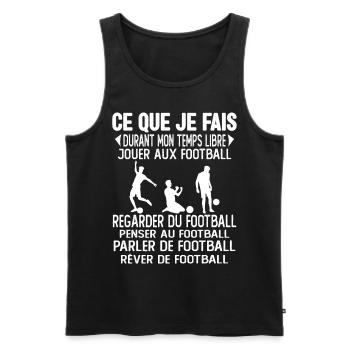 Ce que je fais de mon temps libre jouer au foot - Débardeur bio Premium Homme - noir - Devant - Michal (187cm)