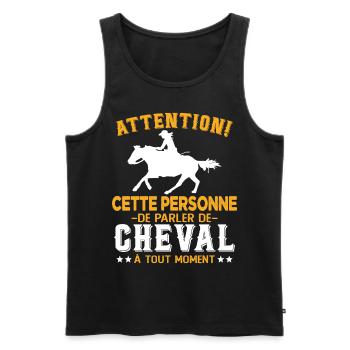 Cette Personne Risque Parler De Cheval Tout Moment - Débardeur bio Premium Homme - noir - Devant - Michal (187cm)