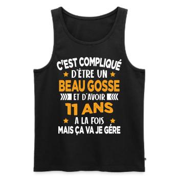 Compliqué d'être un Beau Gosse et D'avoir 11 Ans - Débardeur bio Premium Homme - noir - Devant - Michal (187cm)