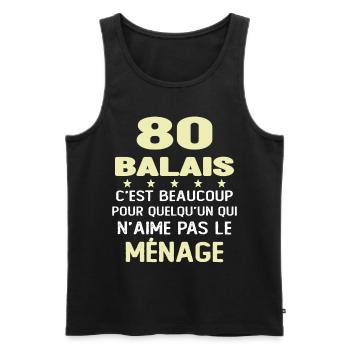 80 balais Drôle Cadeau Anniversaire 80 ans - Débardeur bio Premium Homme - noir - Devant - Michal (187cm)