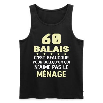 60 balais Drôle Cadeau Anniversaire 60 ans - Débardeur bio Premium Homme - noir - Devant - Michal (187cm)