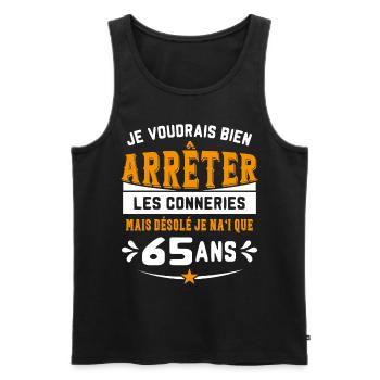 Je Voudrais Bien 65 Ans Humour Cadeau - Débardeur bio Premium Homme - noir - Devant - Michal (187cm)
