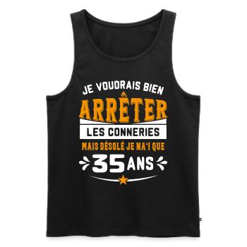 Je Voudrais Bien 35 Ans Humour Cadeau - Débardeur bio Premium Homme - noir - Devant - Michal (187cm)