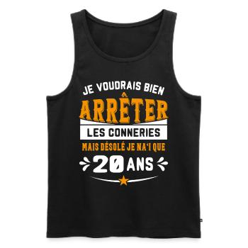 Je Voudrais Bien 20 Ans Humour Cadeau - Débardeur bio Premium Homme - noir - Devant - Michal (187cm)