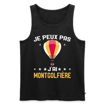 Je peux pas j'ai Montgolfière Humour Montgolfiere - Débardeur bio Premium Homme - noir - Devant - Michal (187cm)