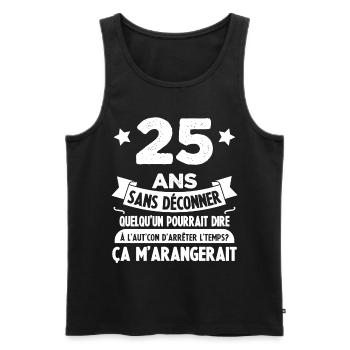 25 Ans anniversaire 25 anniversaire cadeau 25 ans - Débardeur bio Premium Homme - noir - Devant - AI Model Male 178 light (178cm)