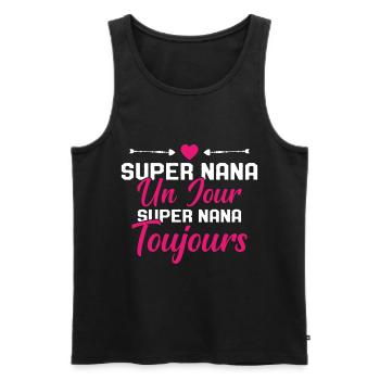 Femme Super Nana Un Jour Super Nana Toujours Nana - Débardeur bio Premium Homme - noir - Devant - Michal (187cm)