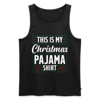 This is my christmas pajama shirt - Men's Premium Organic Tank Top - black - Front - AI Model Male 178 light (178cm)