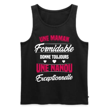 Une Maman Formidable donne Nanou Exceptionnelle - Débardeur bio Premium Homme - noir - Devant - AI Model Male 178 light (178cm)