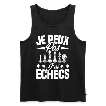 je Peux Pas J'ai Echecs Cadeau - Débardeur bio Premium Homme - noir - Devant - Michal (187cm)