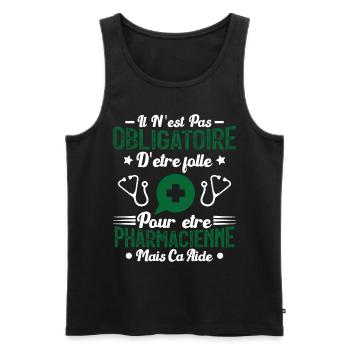 Folle et Pharmacienne - Cadeau Humour Pharmacienne - Débardeur bio Premium Homme - noir - Devant - Michal (187cm)