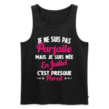 Anniversaire - Pas parfaite mais née en Juillet - Débardeur bio Premium Homme - noir - Devant - Michal (187cm)