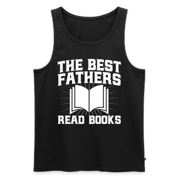 The Best Fathers Read Books Read Book Gift - Men's Premium Organic Tank Top - black - Front - Michal (187cm)