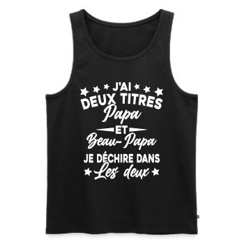 J'ai Deux Titres Papa et Beau Papa Cadeau - Débardeur bio Premium Homme - noir - Devant - Michal (187cm)