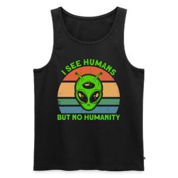 I don't see people as humanity Alien Gesch - Men's Premium Organic Tank Top - black - Front - Michal (187cm)
