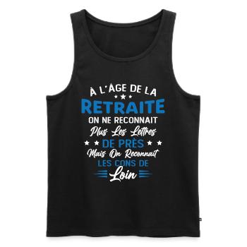 Avec l'age on reconnaît les cons de loin - Débardeur bio Premium Homme - noir - Devant - Michal (187cm)