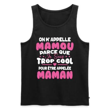On M'appelle Mamou Parce que chui Trop Cool Maman - Débardeur bio Premium Homme - noir - Devant - Michal (187cm)