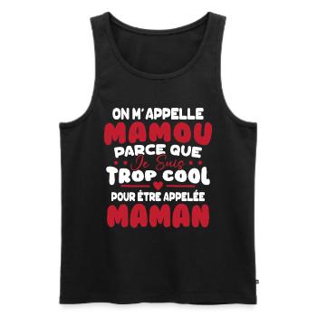 On M'appelle Mamou Parce que chui Trop Cool Maman - Débardeur bio Premium Homme - noir - Devant - Michal (187cm)