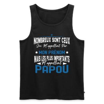 Les plus importants Mappellent Papou Humour Cadeau - Débardeur bio Premium Homme - noir - Devant - Michal (187cm)