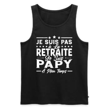 Je ne suis pas retraité je suis papy à plein temps - Débardeur bio Premium Homme - noir - Devant - Michal (187cm)