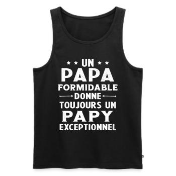 Un papa formidable - Papy exceptionnel Cadeau - Débardeur bio Premium Homme - noir - Devant - AI Model Male 178 light (178cm)