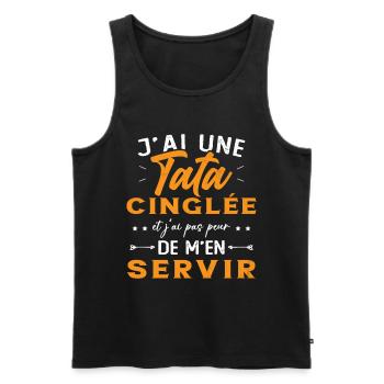 Neveu Nièce Cadeau J'ai Une Tata Cinglée Humour - Débardeur bio Premium Homme - noir - Devant - Michal (187cm)