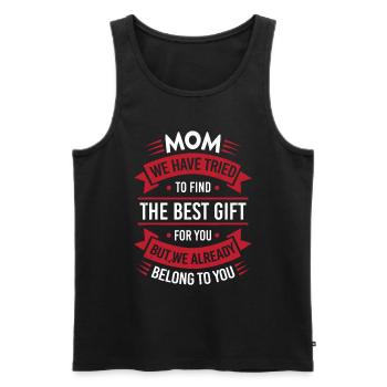 Maman J'ai Essayé De Te Trouver Le Meilleur Cadeau - Débardeur bio Premium Homme - noir - Devant - Michal (187cm)