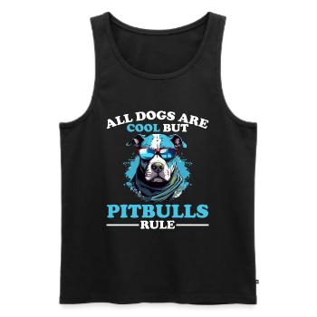 Pittie Pet All Dogs Are Cool But Pitbulls Rule - Men's Premium Organic Tank Top - black - Front - Michal (187cm)