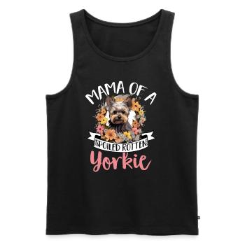 Yorkshire Terrier Dog Yorkie Mama of a Spoiled - Männer Premium Bio Tank Top - Schwarz - Vorne - Michal (187cm)
