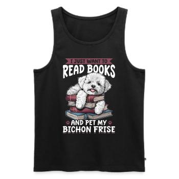 Bichon Frise Dog Breed I Just want to read Books - Men's Premium Organic Tank Top - black - Front - Michal (187cm)