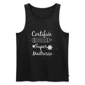 Certifiée Super Maîtresse Humour Maitresse D'École - Débardeur bio Premium Homme - noir - Devant - Michal (187cm)