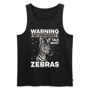 Zebra Animal Warning May Spontaneously Talk About - Männer Premium Bio Tank Top - Schwarz - Vorne - Michal (187cm)