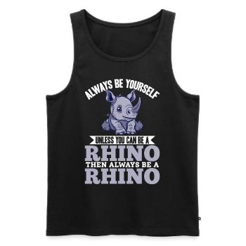 Funny Rhino Rhinoceros Animal Always Be Yourself - Men's Premium Organic Tank Top - black - Front - Michal (187cm)