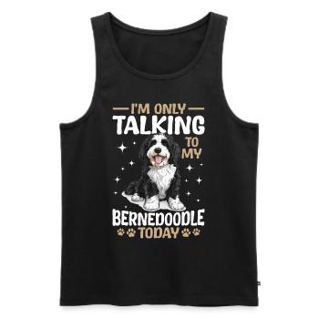 Bernedoodle Dog Breed I'm Only Talking To My - Men's Premium Organic Tank Top - black - Front - AI Model Male 178 light (178cm)