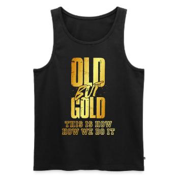 Old but Gold this is how we do it, gold colored - Men's Premium Organic Tank Top - black - Front - AI Model Male 178 light (178cm)