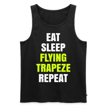 Eat Sleep Flying Trapeze Repeat Akrobat Gymnastik - Männer Premium Bio Tank Top - Schwarz - Vorne - AI Model Male 178 light (178cm)