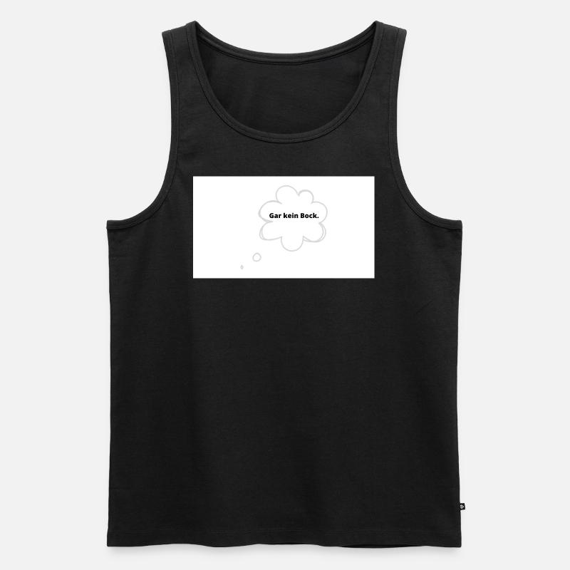 Gar kein Bock. - Männer Premium Bio Tank Top - Schwarz