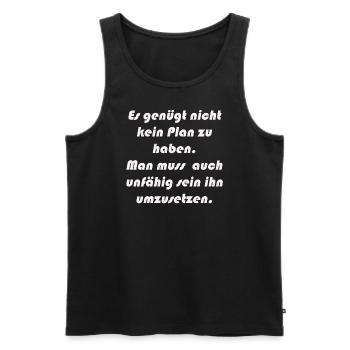 Planlos - Männer Premium Bio Tank Top - Schwarz - Vorne - Michal (187cm)