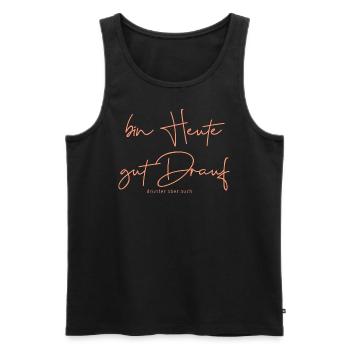 bin heute gut drauf - Männer Premium Bio Tank Top - Schwarz - Vorne - Michal (187cm)