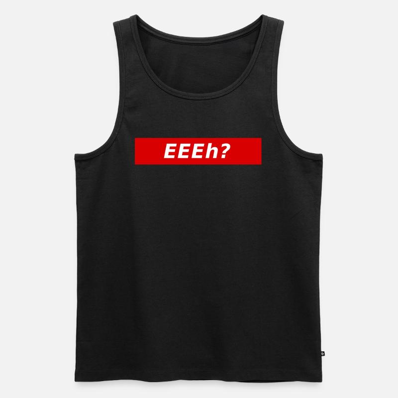 eeeh? - Männer Premium Bio Tank Top - Schwarz