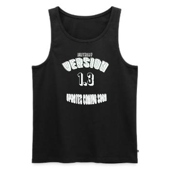 Birthday13 - Männer Premium Bio Tank Top - Schwarz - Vorne - Michal (187cm)