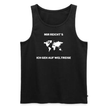 Mir Reicht´s ich geh auf Weltreise - Männer Premium Bio Tank Top - Schwarz - Vorne - Michal (187cm)